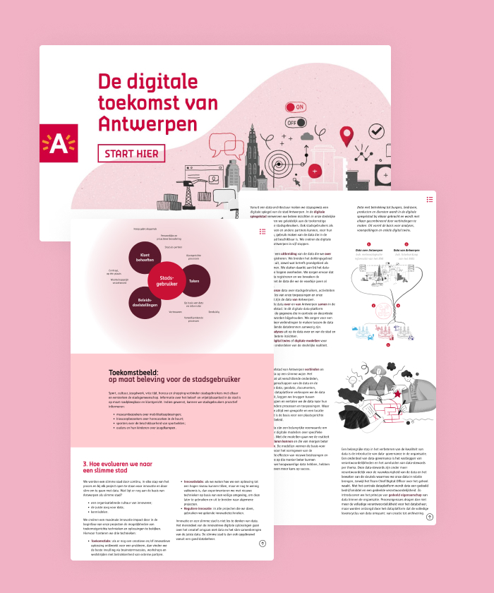 Antwerp goes for digital first in its relationship with the citizen. In interactive magazine, the city of Antwerp introduces its strategy for the digital transformation.