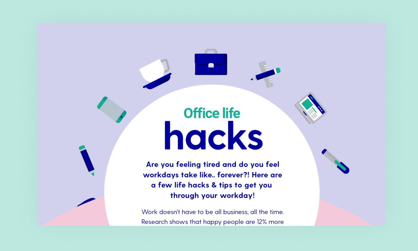 In this feature highlight, we help you to increase your happiness at work with a few life hacks & tips. Because being productive at work isn't all about business.