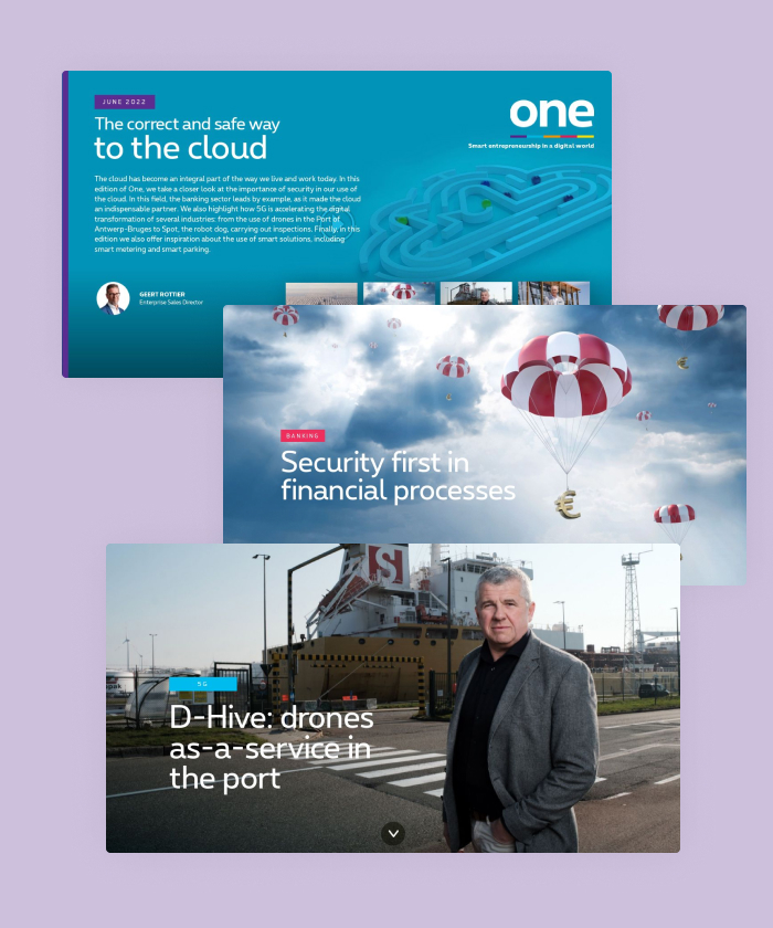 In this interactive magazine, Proximus informs their viewers on what the cloud brings and how it can help businesses.